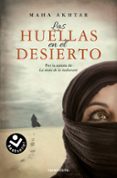 las huellas en el desierto-maha akhtar-9788416240111 las huellas en el desierto-maha akhtar-9788416240111
