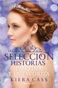 la reina y la favorita (la seleccion historias vol.2)-kiera cass-9788416306411 la reina y la favorita (la seleccion historias vol.2)-kiera cass-9788416306411