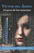el peso de los muertos-victor del arbol-9788416328611 el peso de los muertos-victor del arbol-9788416328611