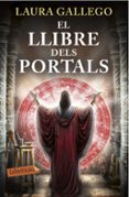 el llibre dels portals-laura gallego-9788416334711 el llibre dels portals-laura gallego-9788416334711