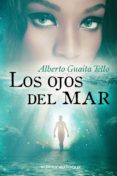 los ojos del mar (ebook)-alberto guaita tello-9788416508211 los ojos del mar (ebook)-alberto guaita tello-9788416508211