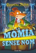la mòmia sense nom-geronimo stilton-9788416522811 la mòmia sense nom-geronimo stilton-9788416522811