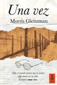 una vez-morris gleitzman-9788416523511 una vez-morris gleitzman-9788416523511