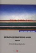 diez días que se estremecieron al mundo-john reed-9788416608911 diez días que se estremecieron al mundo-john reed-9788416608911