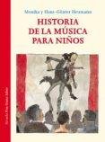 historia de la musica para niños-monika heumann-9788416749911 historia de la musica para niños-monika heumann-9788416749911