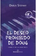 el deseo prohibido de doug (libro ii de saga bg.5)-9788416942411 el deseo prohibido de doug (libro ii de saga bg.5)-9788416942411