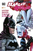 harley quinn vol. 3: entre besos, tiros y puñales-9788416945511 harley quinn vol. 3: entre besos, tiros y puñales-9788416945511