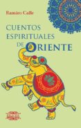 cuentos espirituales de oriente-ramiro calle-9788417168711 cuentos espirituales de oriente-ramiro calle-9788417168711