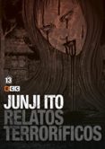 junji ito: relatos terroríficos núm. 13-junji ito-9788417176211 junji ito: relatos terroríficos núm. 13-junji ito-9788417176211