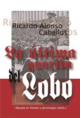 la ultima guarida del lobo (ebook)-9788417205911 la ultima guarida del lobo (ebook)-9788417205911