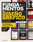 fundamentos del diseño grafico: los 26 principios que todo diseñador debe conocer-richard poulin-9788417412111 fundamentos del diseño grafico: los 26 principios que todo diseñador debe conocer-richard poulin-9788417412111