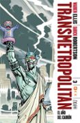 transmetropolitan 3 (2ª ed.)-warren ellis-darick robertson-9788417509811 transmetropolitan 3 (2ª ed.)-warren ellis-darick robertson-9788417509811