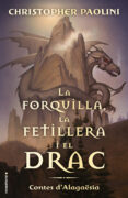 la forquilla, la fetillera i el drac-christopher paolini-9788417541811 la forquilla, la fetillera i el drac-christopher paolini-9788417541811