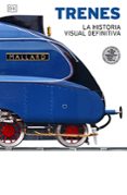 Trenes. La historia visual definitiva-12596576-otro-formato
