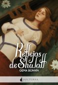 Ebook descargar pdf REFLEJOS DE SHALOTT
				EBOOK (Literatura española)