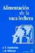 alimentacion de la vaca lechera-a.t. chamberlain-9788420009711 alimentacion de la vaca lechera-a.t. chamberlain-9788420009711