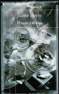 el cojo y el loco-jaime bayly-9788420405711 el cojo y el loco-jaime bayly-9788420405711