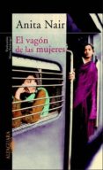el vagon de las mujeres-anita nair-9788420465111 el vagon de las mujeres-anita nair-9788420465111