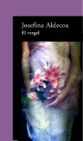 el vergel (ebook)-josefina r. aldecoa-9788420499611 el vergel (ebook)-josefina r. aldecoa-9788420499611