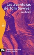 las aventuras de tom sawyer-mark twain-9788420636511 las aventuras de tom sawyer-mark twain-9788420636511