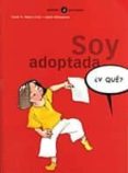 soy adoptada-xose a. neira cruz-9788424660611 soy adoptada-xose a. neira cruz-9788424660611