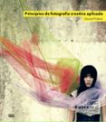 principios de fotografía creativa aplicada (ebook)-david prakel-9788425225611 principios de fotografía creativa aplicada (ebook)-david prakel-9788425225611