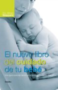 el nuevo libro del cuidado de tu bebe-miriam stoppard-9788425341311 el nuevo libro del cuidado de tu bebe-miriam stoppard-9788425341311