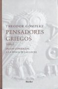 pensadores griegos (o.c.)(rustica)-theodor gomperz-9788425427411 pensadores griegos (o.c.)(rustica)-theodor gomperz-9788425427411
