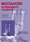 musculacion: entrenamiento avanzado-tudor o. bompa-9788425514111 musculacion: entrenamiento avanzado-tudor o. bompa-9788425514111