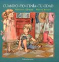 cuando yo tenia tu edad-rachna gilmore-9788426135711 cuando yo tenia tu edad-rachna gilmore-9788426135711