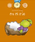 en el rio (pilo y lia, 9)-esther echevarria-9788426358011 en el rio (pilo y lia, 9)-esther echevarria-9788426358011