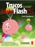trucos con adobe flash cs5-chris georgenes-9788426717511 trucos con adobe flash cs5-chris georgenes-9788426717511