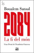 2084 la fi del mon-boualem sansal-9788429775211 2084 la fi del mon-boualem sansal-9788429775211