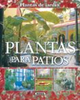 plantas para patios-9788430557011 plantas para patios-9788430557011