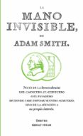 la mano invisible (great ideas)-adam smith-9788430601011 la mano invisible (great ideas)-adam smith-9788430601011
