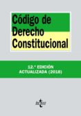 código de derecho constitucional (12ª ed.)-9788430975211 código de derecho constitucional (12ª ed.)-9788430975211