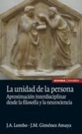 la unidad de la persona-jose angel lombo-juan manuel gimenez amaya-9788431329211 la unidad de la persona-jose angel lombo-juan manuel gimenez amaya-9788431329211