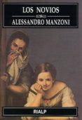 los novios-alessandro manzoni-9788432133411 los novios-alessandro manzoni-9788432133411