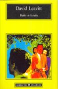 baile en familia (2ª ed.)-david (1961 -) leavit-9788433920911 baile en familia (2ª ed.)-david (1961 -) leavit-9788433920911
