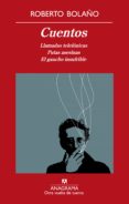 cuentos: llamadas telefonicas/ putas asesinas/ el gaucho insufrib le-roberto bolaño-9788433975911 cuentos: llamadas telefonicas/ putas asesinas/ el gaucho insufrib le-roberto bolaño-9788433975911