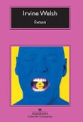 extasis-irvine welsh-9788433976611 extasis-irvine welsh-9788433976611