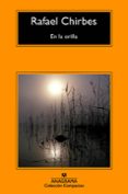 en la orilla-rafael chirbes-9788433978011 en la orilla-rafael chirbes-9788433978011