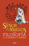 (pe) el señor de los anillos y la filosofia-gregory bassham-eric bronson-9788434469211 (pe) el señor de los anillos y la filosofia-gregory bassham-eric bronson-9788434469211