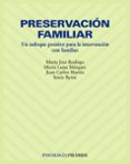preservacion familiar: un enfoque positivo para la intervencion c on familias-maria jose rodrigo-9788436822311 preservacion familiar: un enfoque positivo para la intervencion c on familias-maria jose rodrigo-9788436822311