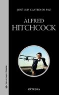 alfred hitchcock-jose luis castro de paz-9788437629711 alfred hitchcock-jose luis castro de paz-9788437629711