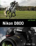 nikon d800-jeff revell-9788441533011 nikon d800-jeff revell-9788441533011