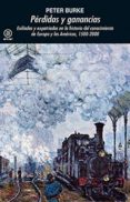 perdidas y ganancias: exiliados y expatriados en la historia del conocimiento de europa y las americas, 1500-2000-peter burke-9788446044611 perdidas y ganancias: exiliados y expatriados en la historia del conocimiento de europa y las americas, 1500-2000-peter burke-9788446044611