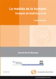 la medida de lo humano: ensayos de bioetica y cine-ricardo garcia manrique-9788447036011 la medida de lo humano: ensayos de bioetica y cine-ricardo garcia manrique-9788447036011