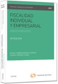 fiscalidad individual y empresarial: ejercicios resueltos (18ª ed .)-mª del carmen moreno moreno-9788447047611 fiscalidad individual y empresarial: ejercicios resueltos (18ª ed .)-mª del carmen moreno moreno-9788447047611