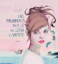 las palabras (no) se las lleva el viento-david aceituno-9788448847111 las palabras (no) se las lleva el viento-david aceituno-9788448847111